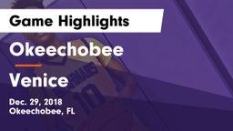 Okeechobee  vs Venice  Game Highlights - Dec. 29, 2018