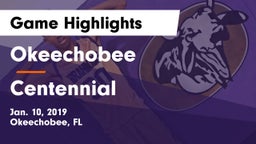 Okeechobee  vs Centennial  Game Highlights - Jan. 10, 2019