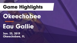Okeechobee  vs Eau Gallie  Game Highlights - Jan. 23, 2019