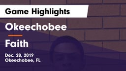 Okeechobee  vs Faith Game Highlights - Dec. 28, 2019