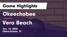 Okeechobee  vs Vero Beach  Game Highlights - Jan. 14, 2020