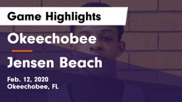 Okeechobee  vs Jensen Beach  Game Highlights - Feb. 12, 2020