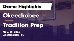 Okeechobee  vs Tradition Prep Game Highlights - Nov. 28, 2023