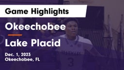 Okeechobee  vs Lake Placid  Game Highlights - Dec. 1, 2023
