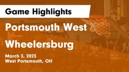 Portsmouth West  vs Wheelersburg  Game Highlights - March 3, 2023