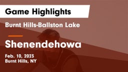 Burnt Hills-Ballston Lake  vs Shenendehowa  Game Highlights - Feb. 10, 2023