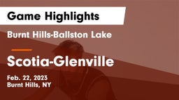 Burnt Hills-Ballston Lake  vs Scotia-Glenville  Game Highlights - Feb. 22, 2023