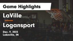 LaVille  vs Logansport  Game Highlights - Dec. 9, 2023