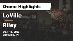 LaVille  vs Riley  Game Highlights - Dec. 13, 2023