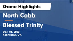 North Cobb  vs Blessed Trinity  Game Highlights - Dec. 21, 2022
