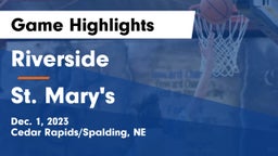 Riverside  vs St. Mary's  Game Highlights - Dec. 1, 2023
