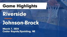 Riverside  vs Johnson-Brock  Game Highlights - March 7, 2024