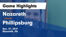 Nazareth  vs Phillipsburg  Game Highlights - Dec. 27, 2019