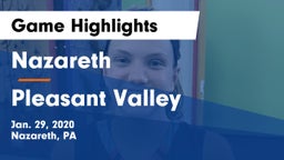 Nazareth  vs Pleasant Valley  Game Highlights - Jan. 29, 2020