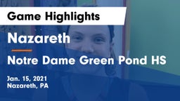 Nazareth  vs Notre Dame Green Pond HS Game Highlights - Jan. 15, 2021