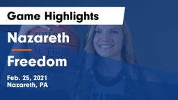 Nazareth  vs Freedom  Game Highlights - Feb. 25, 2021