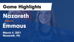 Nazareth  vs Emmaus  Game Highlights - March 4, 2021