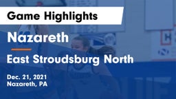 Nazareth  vs East Stroudsburg North  Game Highlights - Dec. 21, 2021