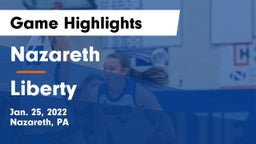 Nazareth  vs Liberty  Game Highlights - Jan. 25, 2022