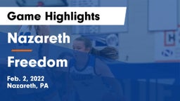 Nazareth  vs Freedom  Game Highlights - Feb. 2, 2022