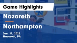 Nazareth  vs Northampton  Game Highlights - Jan. 17, 2023