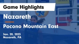 Nazareth  vs Pocono Mountain East  Game Highlights - Jan. 20, 2023
