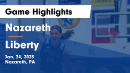 Nazareth  vs Liberty  Game Highlights - Jan. 24, 2023