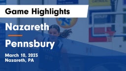 Nazareth  vs Pennsbury  Game Highlights - March 10, 2023