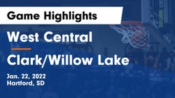 West Central  vs Clark/Willow Lake  Game Highlights - Jan. 22, 2022