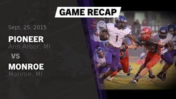 Recap: Pioneer  vs. Monroe  2015