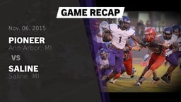 Recap: Pioneer  vs. Saline  2015