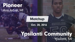 Matchup: Pioneer  vs. Ypsilanti Community  2016