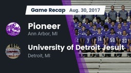 Recap: Pioneer  vs. University of Detroit Jesuit  2017