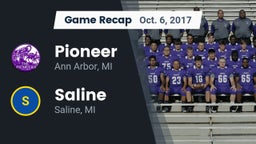 Recap: Pioneer  vs. Saline  2017