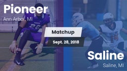 Matchup: Pioneer  vs. Saline  2018