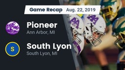 Recap: Pioneer  vs. South Lyon  2019