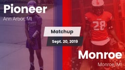 Matchup: Pioneer  vs. Monroe  2019