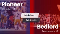 Matchup: Pioneer  vs. Bedford  2019