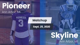Matchup: Pioneer  vs. Skyline  2020