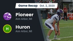 Recap: Pioneer  vs. Huron  2020