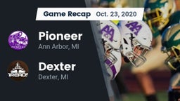 Recap: Pioneer  vs. Dexter  2020