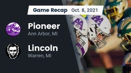 Recap: Pioneer  vs. Lincoln  2021