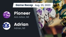 Recap: Pioneer  vs. Adrian  2023