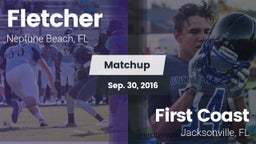Matchup: Fletcher  vs. First Coast  2016