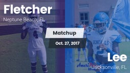 Matchup: Fletcher  vs. Lee  2017
