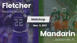 Matchup: Fletcher  vs. Mandarin  2017