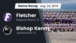 Recap: Fletcher  vs. Bishop Kenny  2018