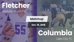 Matchup: Fletcher  vs. Columbia  2018