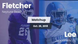 Matchup: Fletcher  vs. Lee  2018
