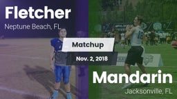 Matchup: Fletcher  vs. Mandarin  2018